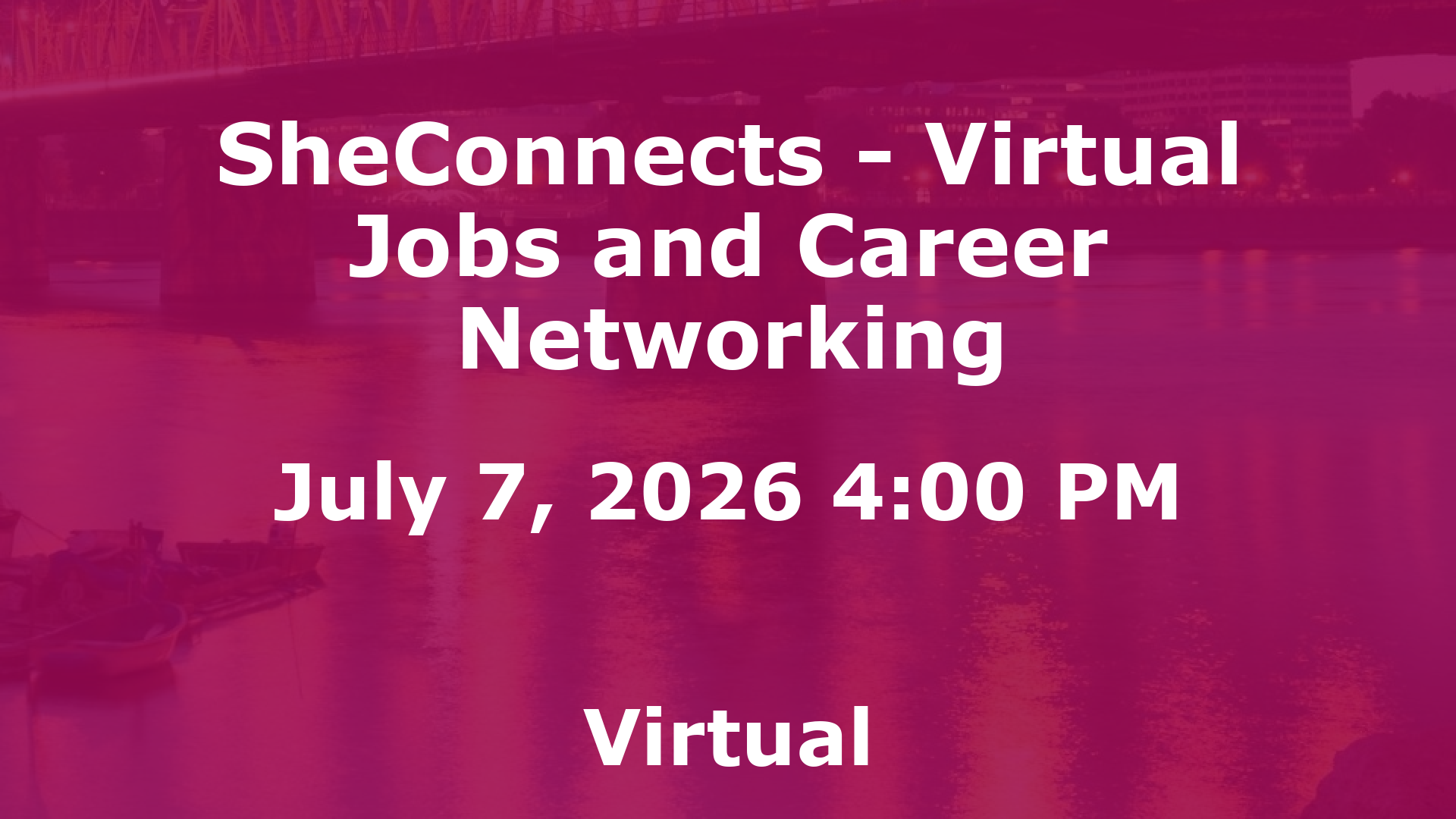 SheConnects - Virtual Jobs and Career Networking event image